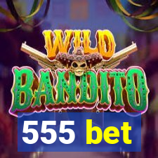 555 bet